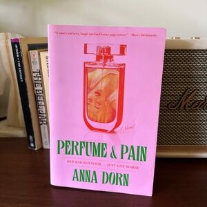 Book - Perfume and Pain by Anna Dorn